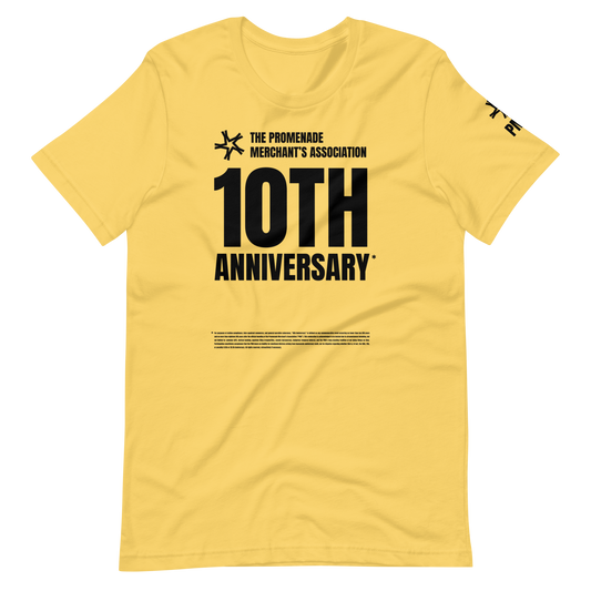Promenade Merchant Association's 10th Anniversary* T-Shirt