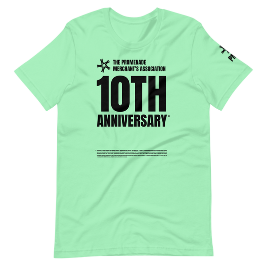Promenade Merchant Association's 10th Anniversary* T-Shirt